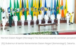 Mendagri resmi melantik sembilan penjabat (pj) gubernur, Berikut nama –  namanya