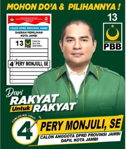 Caleg di DPRD Provinsi Jambi Dapil Kota Jambi,,,ini kata Pery Monjuli.SE