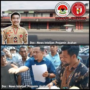 DI DUGA ADANYA PENJUALAN ASET NEGARA EKS PASAR KISARAN  KETUA LPAKN RI – PROJAMIN KAB . ASAHAN ANGKAT BICARA